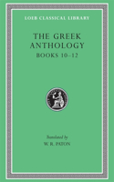 The Greek Anthology, Volume IV