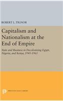 Capitalism and Nationalism at the End of Empire