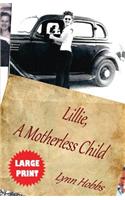 Lillie, A Motherless Child