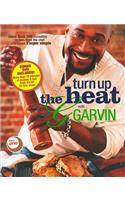 Turn Up the Heat with G. Garvin