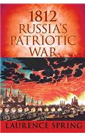 1812: Russia's Patriotic War
