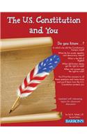 The U.S. Constitution and You