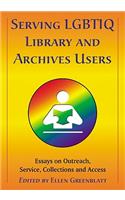 Serving LGBTIQ Library and Archives Users