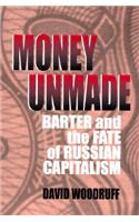 Money Unmade