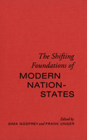 Shifting Foundations of Modern Nation-States: Realignments of Belonging