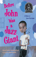 Before John Was a Jazz Giant