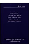 The New York School Poets as Playwrights