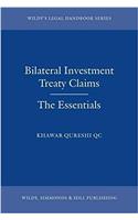 Bilateral Investment Treaty Claims: The Essentials