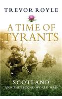A Time of Tyrants