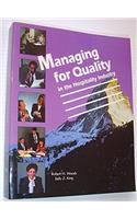 Managing for Quality in the Hospitality Industry