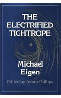 The Electrified Tightrope