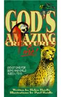 God's Amazing Creatures & Me!