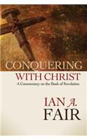 Conquering with Christ