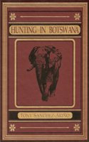 Hunting In Botswana