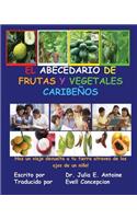 El Abecedario de Frutas y Vegetales Caribenos
