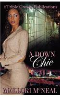 Down Chic