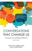 Conversations That Change Us - 2nd Edition