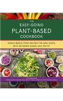 Easy Going Vegan & Wfpb Cookbook
