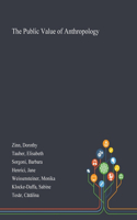 Public Value of Anthropology