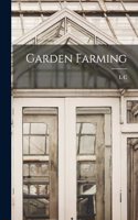 Garden Farming