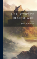 History of Blairgowrie