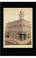 Deadwood, South Dakota City Hall in 1876 Journal