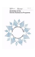 Activities of the Grants Assistance Programs