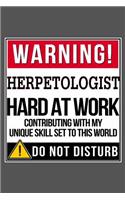 Warning Herpetologist Hard At Work