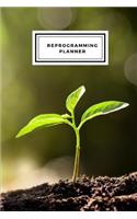Reprogramming planner