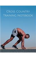 Cross Country Training Notebook: Coaching Journal Featuring Undated Calendar, Meet Notes And Scoresheets