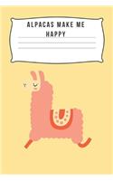 Alpacas Make Me Happy