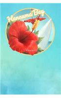 Hanauma Bay Hawaii: Cute Red Hibiscus Surfing Beach and Surfboard Dotted Grid Bullet Journal Notebook - 100 Pages 6 X 9 Inches Log Book