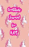 Gratitude Journal for Kids: 5-Minute Daily Diary of Positivity with Cute Unicorn Matte Cover Design Notebook Prompts to Write In Per Day - Perfect Gift for Girls, Boys, Teens, 