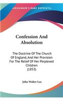 Confession And Absolution