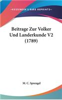 Beitrage Zur Volker Und Landerkunde V2 (1789)