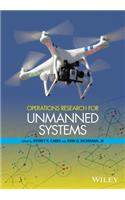 Operations Research for Unmanned Systems