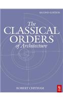 The Classical Orders of Architecture
