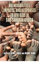 Vulnerabilities, Impacts, and Responses to HIV/AIDS in Sub-Saharan Africa: (English)