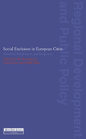 Social Exclusion in European Cities