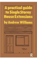 Practical Guide to Single Storey House Extensions