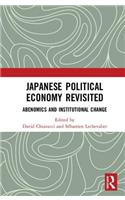 Japanese Political Economy Revisited