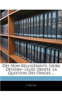 Des Non-Belligérants, Leurs Devoirs--Leurs Droits, La Question Des Otages ...