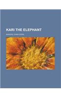 Kari the Elephant