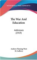 The War and Education: Addresses (1919)