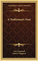 A Nobleman's Nest: (English)