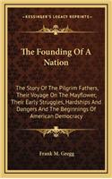 The Founding Of A Nation