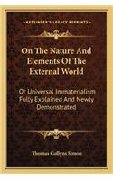 On The Nature And Elements Of The External World