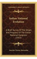 Indian National Evolution