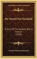 My Sword for Sarsfield
