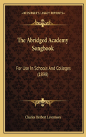 The Abridged Academy Songbook